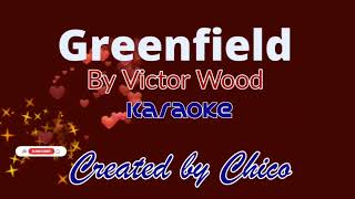 Greenfield karaoke by Victor Wood [upl. by Saxon]