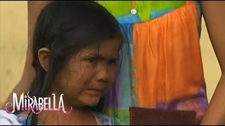 MIRABELLA Episode  Ang Kabataan ni Mira [upl. by Gunnar]