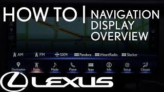 HowTo Use The Navigation Display Overview  Lexus [upl. by Nnylodnewg]