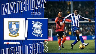 HIGHLIGHTS  Sheffield Wednesday 20 Birmingham City  Sky Bet Championship [upl. by Corby]