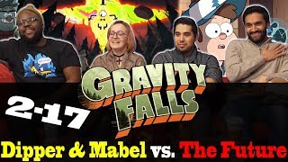 Gravity Falls  2x17 Dipper and Mabel vs The Future  Group Reaction [upl. by Schweitzer]