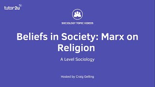 Marx on Religion  Beliefs in Society  ALevel Sociology [upl. by Missie484]