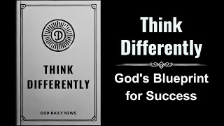 Think Differently Gods Blueprint for Success Audiobook [upl. by Enilekcaj]