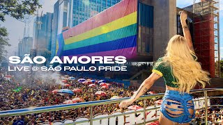 Pabllo Vittar  São Amores Live  São Paulo Pride [upl. by Ecydnarb]