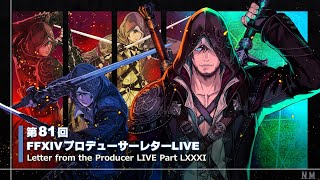 FINAL FANTASY XIV Letter from the Producer LIVE Part LXXXI [upl. by Analat]