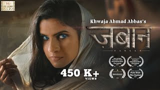 Zabaan  Story by KA Abbas National Award Winner  Suspense Thriller Short Film  Six Sigma Films [upl. by Namolos]