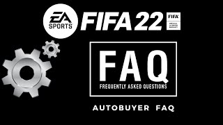 FIFA 22 Ultimate Team  Free AutoBuyer  AutoBuyer FAQs  Oct 17th [upl. by Eiramyma]