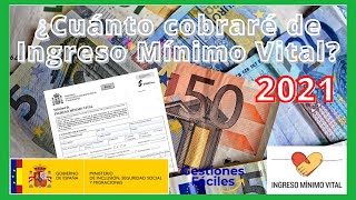 💰💰CUANTO se COBRA por Ingreso Mínimo Vital  2021 [upl. by Earej614]