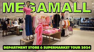 4K SM MEGAMALL  DEPARTMENT STORE AND SUPERMARKET TOUR 2024 [upl. by Aseram]