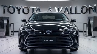 2025 Toyota Avalon A Luxury Sedan for the Modern Driver🔥💪 [upl. by Card]