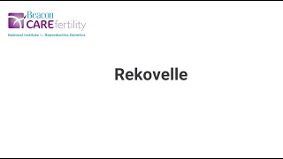 Rekovelle Administration TutorialTeach  Beacon CARE Fertility [upl. by Ylrebmi]