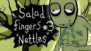 Salad Fingers 3 Nettles [upl. by Assiluj969]