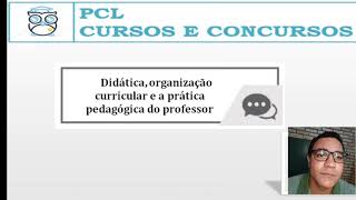 Didática organização curricular e a prática pedagógica do professor [upl. by Rodolphe]