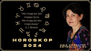 HOROSKOP 2024  Czytanie na Nowy Rok 2024 [upl. by Lael]