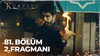 Kuruluş Osman 81 Bölüm 2 Fragmanı  Öleceksinquot atv ​ [upl. by Drews]