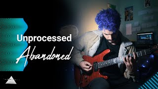 Unprocessed  Abandoned Guitar Cover [upl. by Aitel]