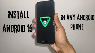 🔥 How To Install And Run Android 15 In Any Android Phone Without Root  Install Android 15 🔥 [upl. by Schoof]