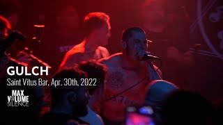 GULCH live at Saint Vitus Bar Apr 30th 2022 FULL SET [upl. by Ynnavoj181]