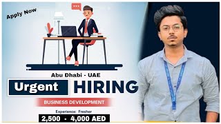 Urgent hiring for Business development executive  Hiring for freshers  Fresher hiring in Dubai [upl. by Salangia]