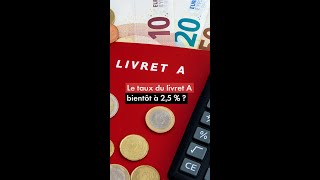 Le taux du livret A bientôt à 25 [upl. by Illene]