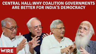 Why Coalition Governments Are Better for Indias Democracy centralhall [upl. by Gent]