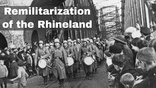 7th March 1936 The remilitarisation of the Rhineland by the German Army under Adolf Hitler [upl. by Virgin]