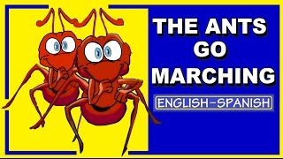 THE ANTS GO MARCHING  EnglishSpanish  with lyrics [upl. by Ahsein]