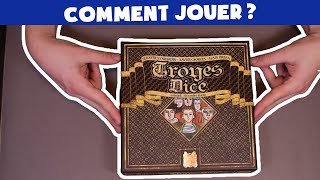 Comment Jouer  Troyes Dice [upl. by Rannug305]