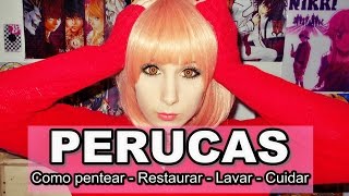 PERUCAS Como pentear  Restaurar  Lavar  Como cuidar [upl. by Stein303]