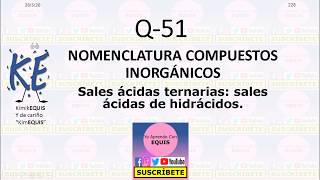 ¿Sales ácidas de hidrácidos definición y formulación [upl. by Shelden]