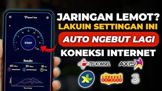 JARINGAN LEMOT Lakuin Ini Agar Koneksi Internet Kalian Kembali Ngebut Lagi  All Operator [upl. by Coyle]