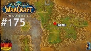 Lets Play WoW Classic 🌍  175  Düsterbruch Ost Komplette Ini Teil 1  Deutsch HD LP [upl. by Stavro605]