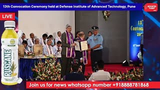 13th Convocation Ceremony held at Defense Institute of Advanced Technology Pune [upl. by Line]