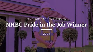 Taylor Wimpey  NHBC Pride in the Job Winner at Sinclair Gardens Roslin [upl. by Bathelda]