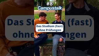 Campustalk  Studium ohne Prüfungen interviews straßenumfrage studium [upl. by Leontina]