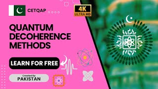 Quantum Pakistan  Quantum Decoherence Method  CETQAP QuantumPakistan quantumeducation [upl. by Clift174]