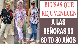 LAS MEJORES BLUSAS PARA SEÑORAS MÁS DE 50 AÑOS Y MÁS BLUSAS DE MODA MUJERES 60 70 80 AÑOS [upl. by Tatum]