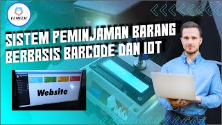 23115 SISTEM PEMINJAMAN INVENTARIS PERPUSTAKAAN BERBASIS BARCODE DAN IOT [upl. by Dart]