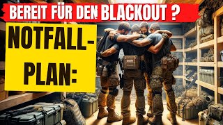 Blackout  Notfallplan Ein SchrittfürSchrittLeitfaden [upl. by Nomelc]