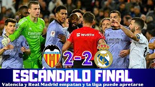 ESCÁNDALO FINAL EN MESTALLA GOL NO VÁLIDO DE BELLINGHAM Y EMPATE ÉPICO ENTRE VALENCIA Y REAL MADRID [upl. by Einnaffit837]