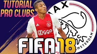 FIFA 18  TUTORIAL FACE I David Neres Ajax Pro Clubs [upl. by Neltiak]