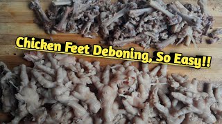 EASIEST WAY TO DEBONE CHICKEN FEET HOW🤔 [upl. by Lattimer]