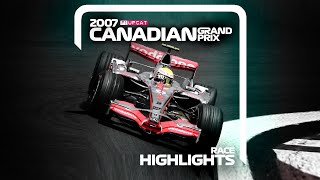 Formula 1 Canadian Grand Prix 2007 Highlights [upl. by Rahsab854]