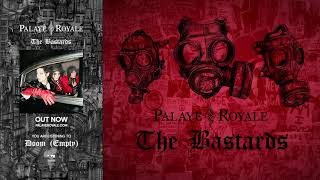 PALAYE ROYALE  Doom Empty [upl. by Elawalo]