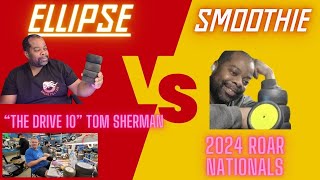 quotThe Drive 10quot Smoothies Vs Sanded Ellipse with Tom Sherman [upl. by Triley591]