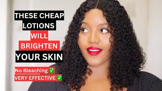 HOW I USE CHEAP LOTIONS TO BRIGHTEN MY SKIN FOR A YOUTHFUL AND RADIANT SKIN Practical tips [upl. by Behnken183]