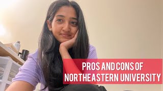 PROS AND CONS OF NORTHEASTERN UNIVERSITY  FALL 2021 [upl. by Taffy23]