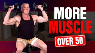 Best Muscle Building Exercises For Men Over 50 TRY THESE [upl. by Ruelle596]