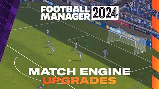 Football Manager 2024  Match Engine Revamp  FM24 First Look [upl. by Ashwell610]