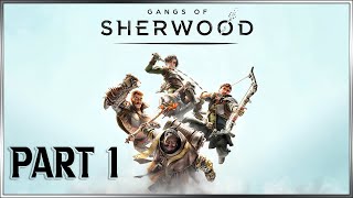 Sherwoods Tale Begins Part 1  Gangs Legends and Gameplay Gangs of Sherwood  Walkthrough Intro [upl. by Trinee]